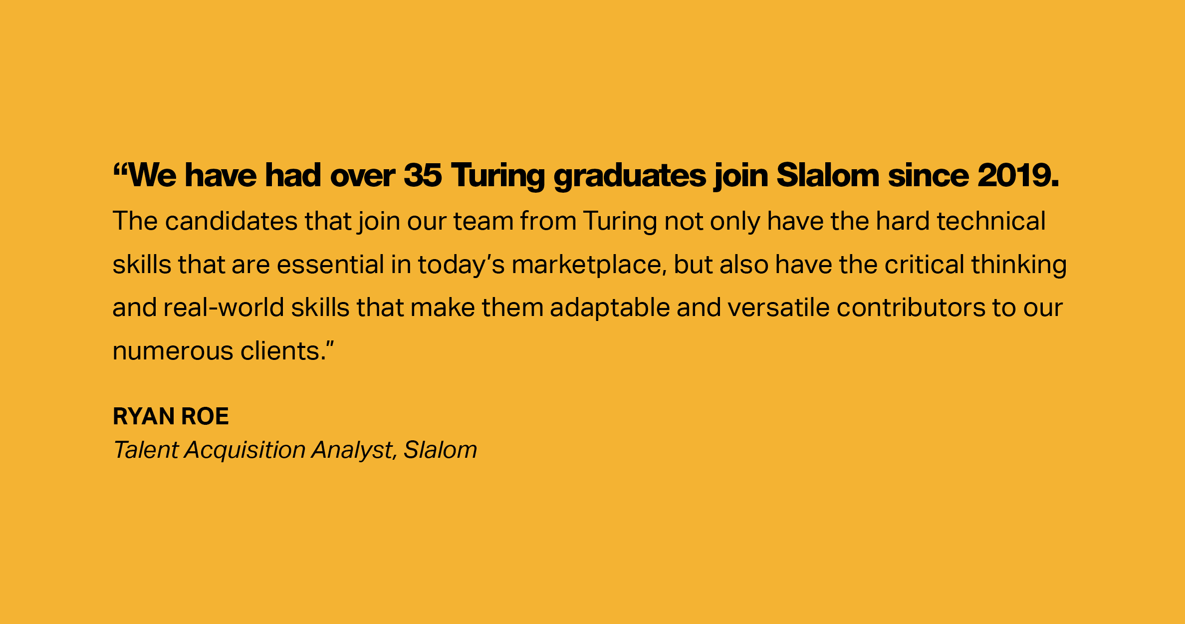 Slalom Hires from Turing