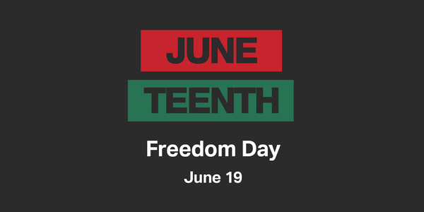 Juneteenth: Freedom Day