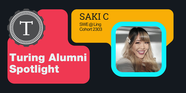 Turing Alumni Spotlight card with Saki's headshot.